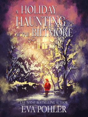 cover image of A Holiday Haunting at the Biltmore